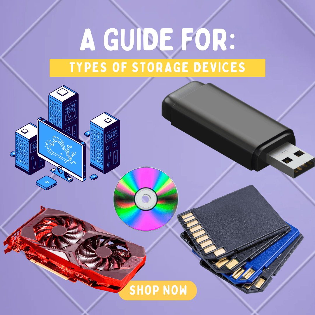 Types of Storage Devices: A Comprehensive Guide | PineKart.com